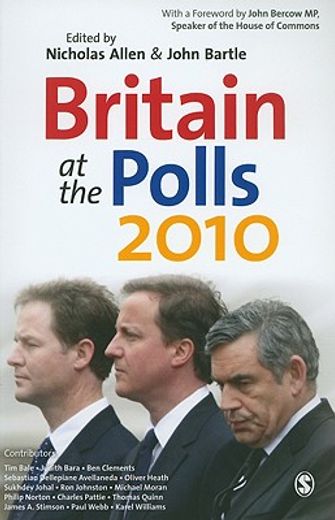 Britain at the Polls 2010 (en Inglés)