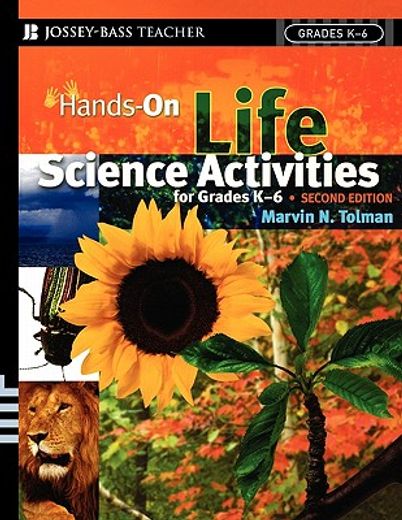 hands-on life science activities for grades k-6 (en Inglés)