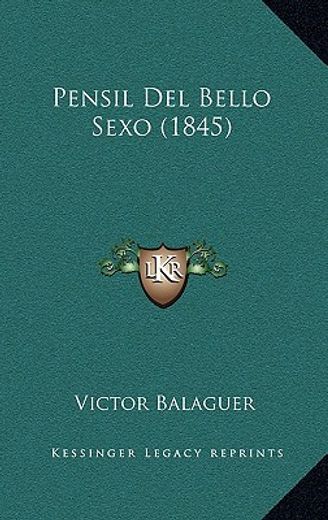 pensil del bello sexo (1845)