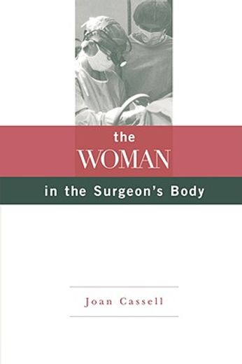the woman in the surgeon´s body