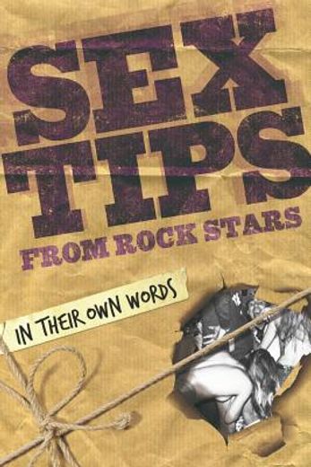 sex tips from rock stars,in their own words