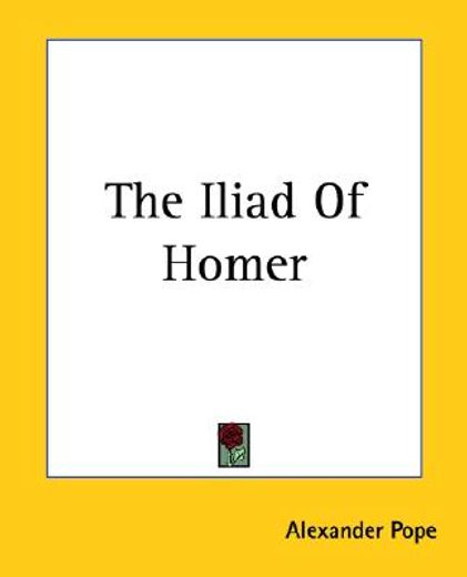 the iliad of homer