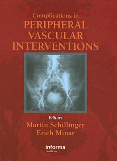 Complications in Peripheral Vascular Interventions (en Inglés)