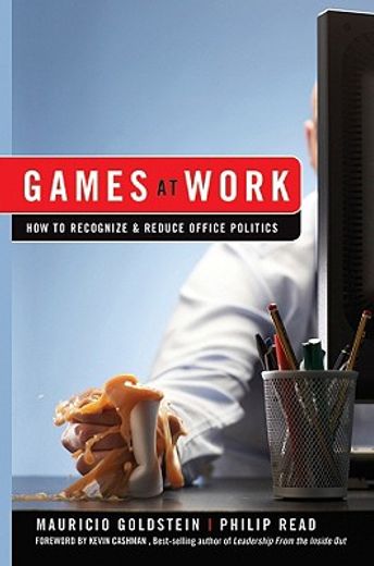 games at work,how to recognize & reduce office politics (in English)