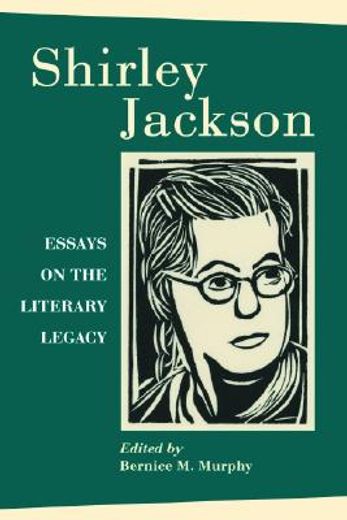 shirley jackson,essays on the literary legacy