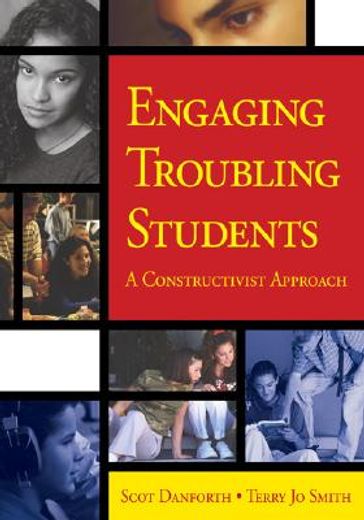 engaging troubling students,a constructivist approach