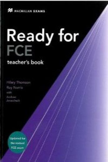 Ready for fce Teachers Book 2008: Teacher's Book (en Inglés)