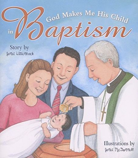 god makes me his child in baptism (in English)