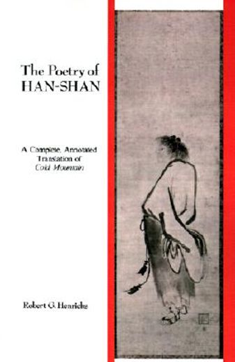 the poetry of han-shan,a complete, annotated translation of cold mountain