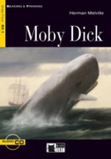 Moby Dick. Con CD Audio (Reading and training)