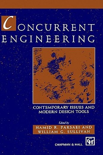 concurrent engineering,contemporary issues and modern design tools