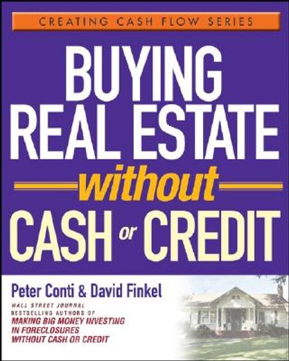 buying real estate without cash or credit (en Inglés)