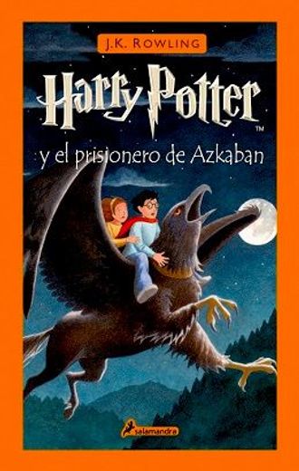 Harry Potter y el Prisionero de Azkaban / pd. (in Spanish)