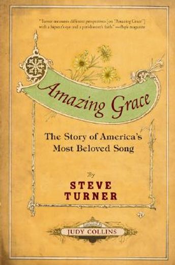amazing grace,the story of america´s most beloved song
