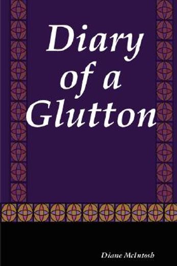 diary of a glutton