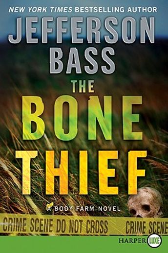 the bone thief