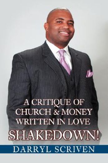 shakedown!:a critique of church & money written in love