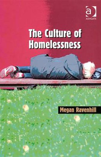 the culture of homelessness