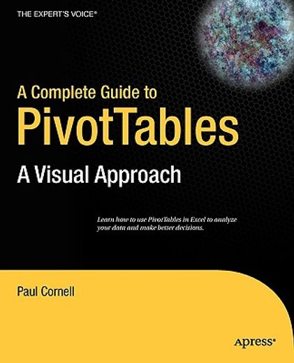 complete guide to pivot tables,a visual approach