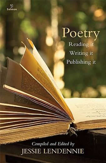 poetry,reading it writing it publishing it