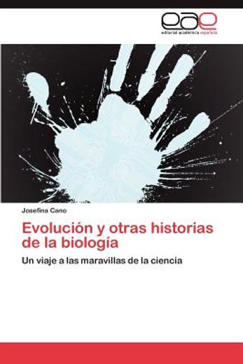 evoluci n y otras historias de la biolog a