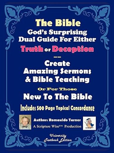 the bible god´s surprising dual guide for either truth or deception