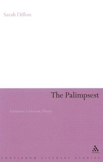the palimpsest,literature, criticism, theory