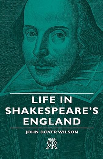 life in shakespeare´s england