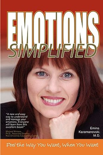 emotions simplified:feel the way you want when you want