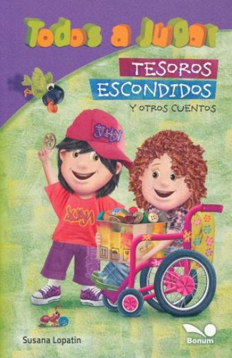 Tesoros Escondidos y Otros Cuentos (Coleccion Todos a Jugar) (Rustico) (in Spanish)