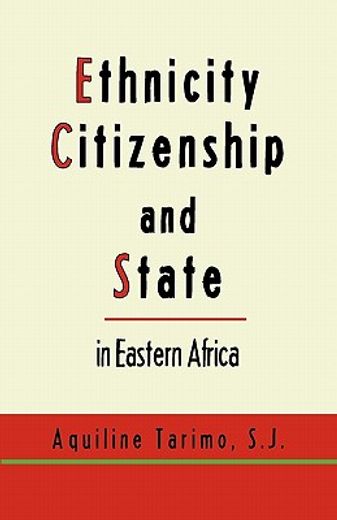 ethnicity, citizenship & state in eastern africa