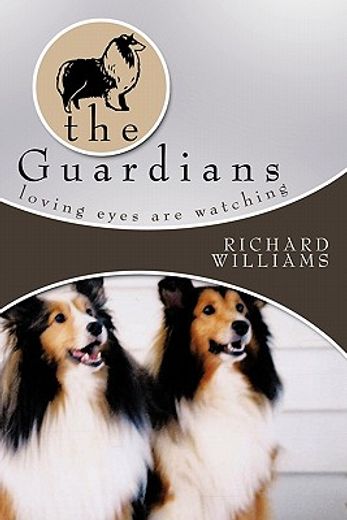 the guardians,loving eyes are watching