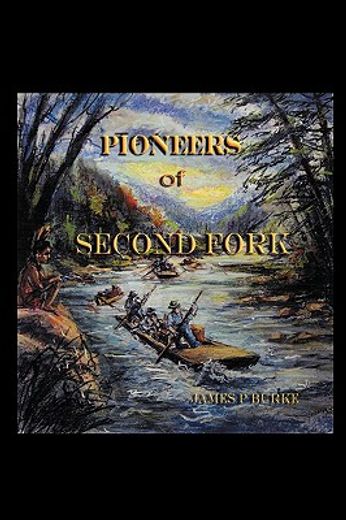 pioneers of second fork