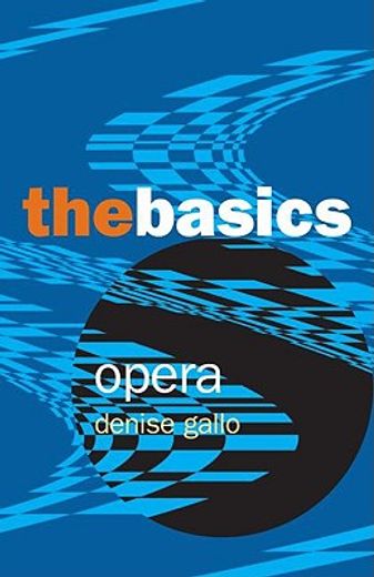 opera,the basics