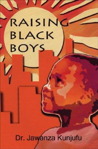 raising black boys (en Inglés)