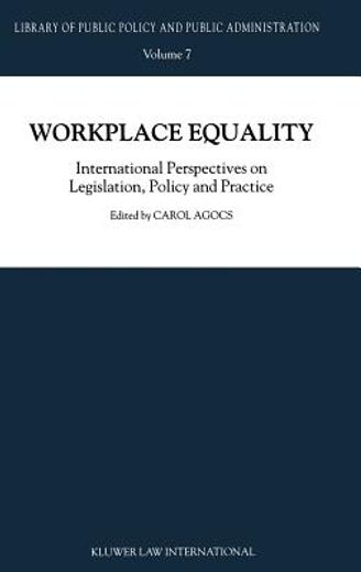 workplace equality,international perspectives on legislation, policy, and practice