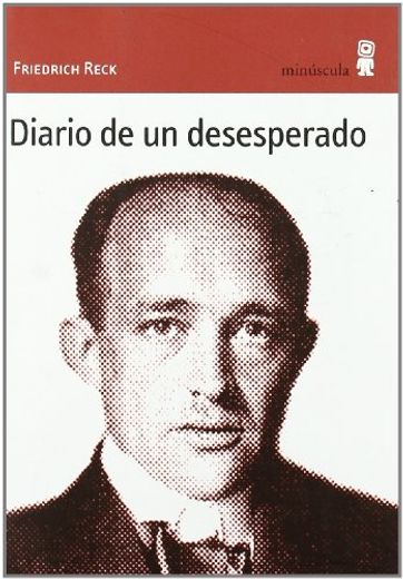 Diario de un Desesperado (in Spanish)