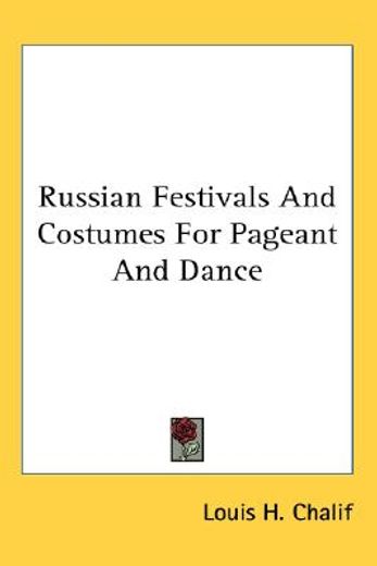 russian festivals and costumes for pageant and dance