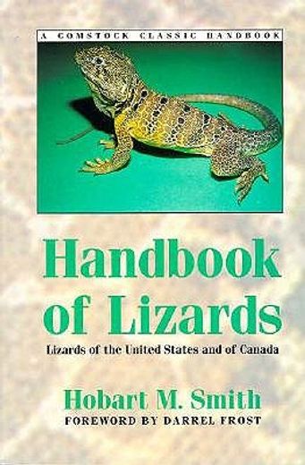 handbook of lizards,lizards of the united states and of canada