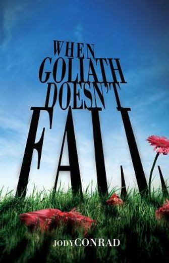 when goliath doesn´t fall