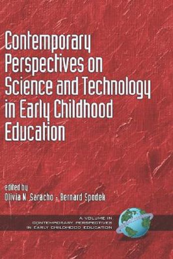 contemporary perspectives on science and technology in early childhood education