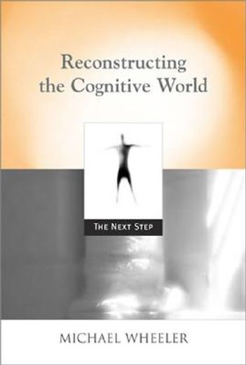 reconstructing the cognitive world,the next step