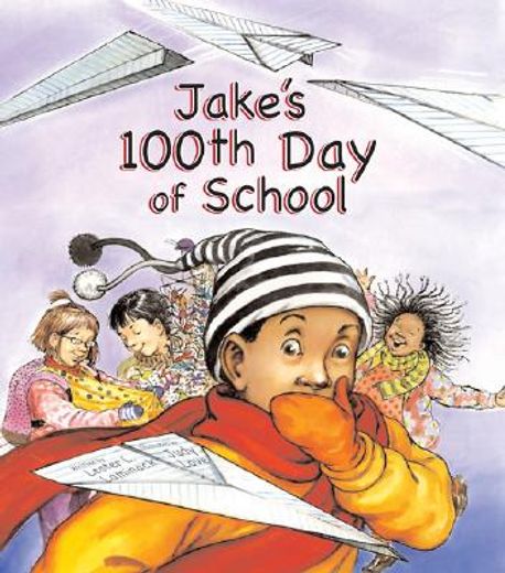 jake´s 100th day of school (in English)