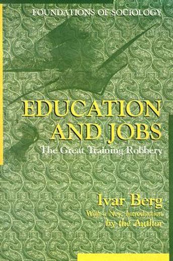 education and jobs,the great training robbery