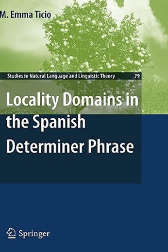 locality domains in the spanish determiner phrase