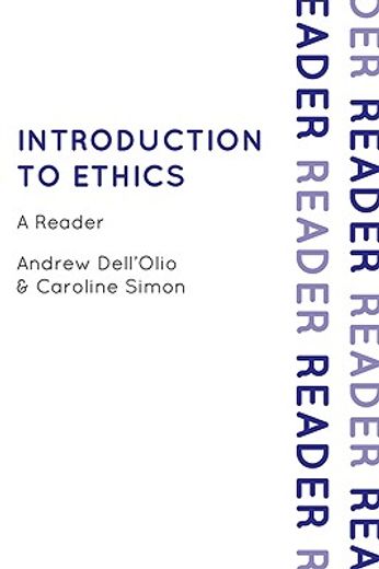 introduction to ethics,a reader