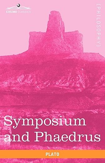 symposium and phaedrus