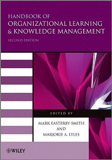 handbook of organizational learning and knowledge management (en Inglés)