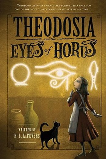 theodosia and the eyes of horus (en Inglés)