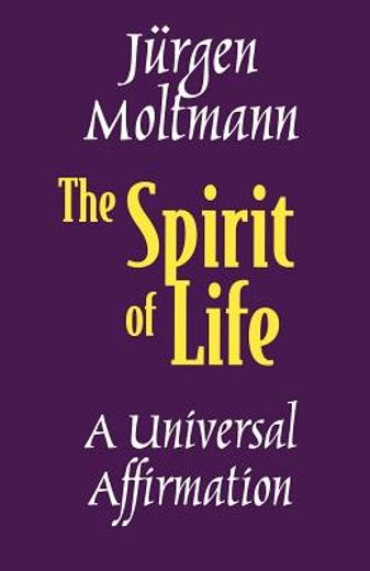 The Spirit of Life (in English)